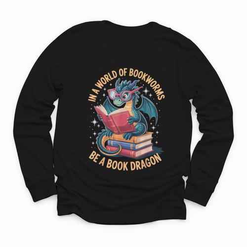 In A World Of Bookworms Be A Book Dragon Youth Long Sleeve Tee - Bookorys