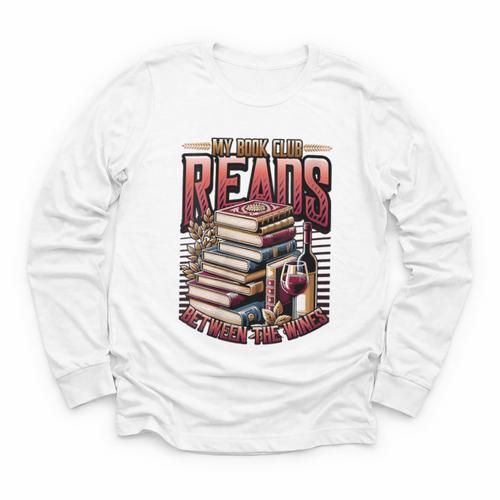 My Book Club Reads Between The Wines Book Club Reading Youth Long Sleeve Tee - Bookorys AU