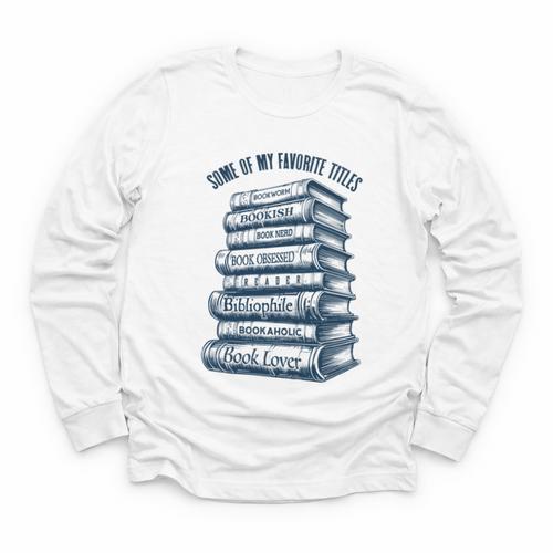 Book Lover Bookish Reader Bibliophile Book Nerd Titles Youth Long Sleeve Tee - Bookorys UK