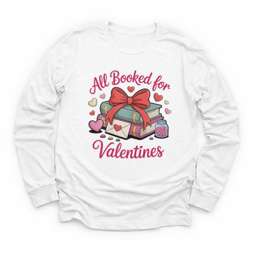 All Booked For Valentines Book Lover Teachers Youth Long Sleeve Tee - Bookorys DE