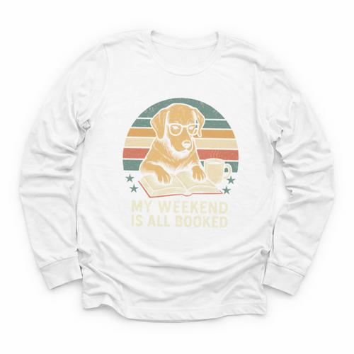 My Weekend Is All Booked Vintage Dog Reading Book Lovers Youth Long Sleeve Tee - Bookorys