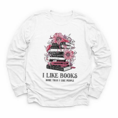 I Like Books More Than I Like People Reader Teacher Bookworm Youth Long Sleeve Tee - Bookorys DE