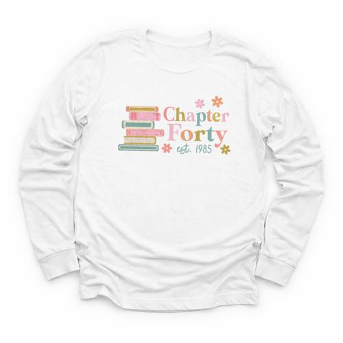 Chapter Forty 40 Years Old 40th Birthday Book Lover Youth Long Sleeve Tee - Bookorys AU