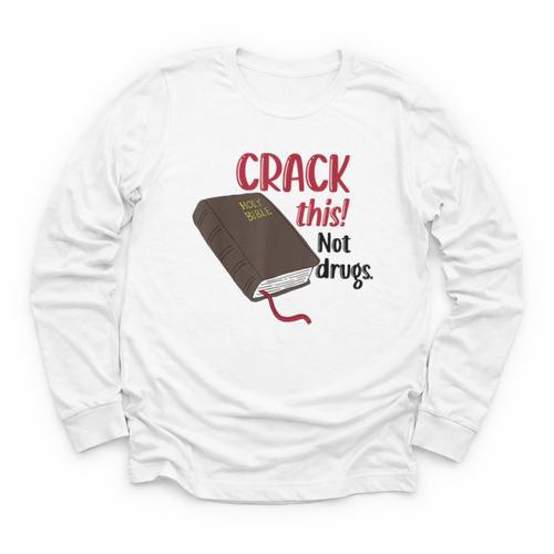 Christian Quote Holy Bible Crack This Book Not Drugs Youth Long Sleeve Tee - Bookorys DE