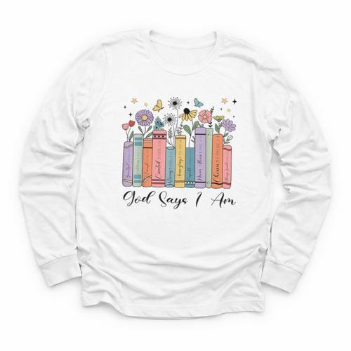 God Says I Am Floral Book Cute Christian Girl Teen Religious Youth Long Sleeve Tee - Bookorys DE