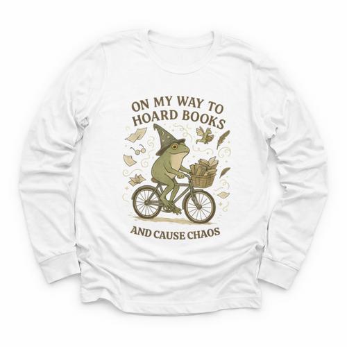 On My Way To Hoard Books And Cause Chaos Tom Foolery Youth Long Sleeve Tee - Bookorys