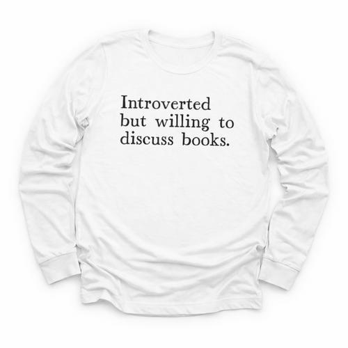 Introverted But Willing To Discuss Books Youth Long Sleeve Tee - Bookorys