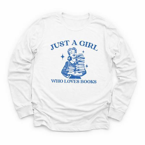 Just a Girl Who Loves Books Book Lover Bookish Youth Long Sleeve Tee - Bookorys