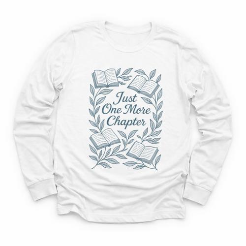 Just One More Chapter Blue Book Lover Reading Quote Youth Long Sleeve Tee - Bookorys