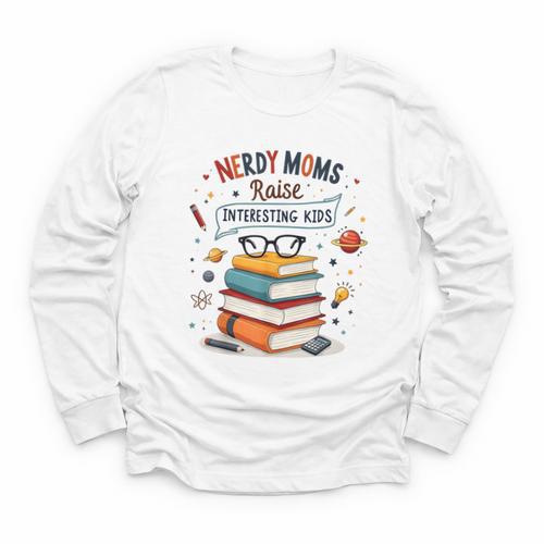 Nerdy Moms Raise Interesting Kids Books Science Youth Long Sleeve Tee - Bookorys DE