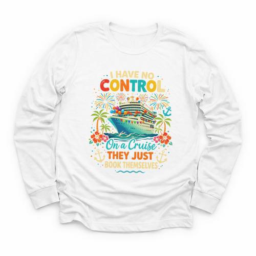 I Have No Control On A Cruise They Book Themselves Vacation Youth Long Sleeve Tee - Bookorys