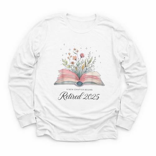 Quote New Chapter Begins Retired 2025 Floral Open Book Youth Long Sleeve Tee - Bookorys DE