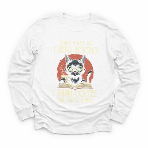 i Read Books And i Know Things Cat Reading Cat Coffee Books Youth Long Sleeve Tee - Bookorys