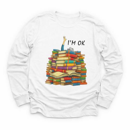 Reading Books Librarian Reader Nerd I'm Ok Teacher School Youth Long Sleeve Tee - Bookorys CA