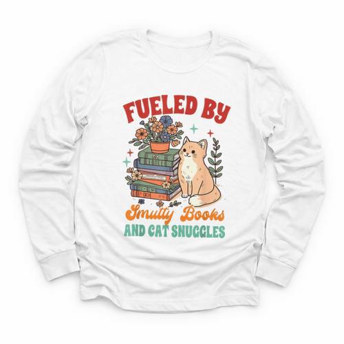Smut Reader Cat Lover Fueled By Smutty Books & Cat Snuggles For Men Women Youth Long Sleeve Tee - Bookorys DE