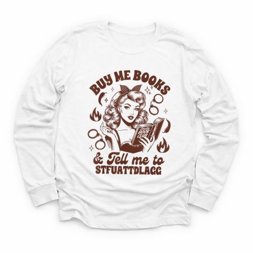 Smut Reader Spicy Buys Me Books & Tells Me To Stfuattdlagg Youth Long Sleeve Tee - Bookorys CA