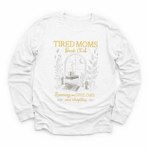 Tired Moms Book Club Coffee Chaos Readers Cozy Youth Long Sleeve Tee - Bookorys CA