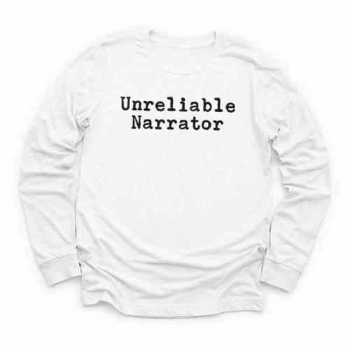 Unreliable Narrator Writer Literary Book Author Bookworm Youth Long Sleeve Tee - Bookorys