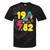 1982 Retro Raised In The 80s Old School Nostalgia Vibes Tie-Dye T-Shirts Black Tie-Dye 1982 Retro Raised In The 80s Old School Nostalgia Vibes Tie-Dye T-Shirts Black Tie-Dye