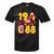 1988 Retro Raised On 80s Music Old School Nostalgia Punk Tie-Dye T-Shirts Black Tie-Dye 1988 Retro Raised On 80s Music Old School Nostalgia Punk Tie-Dye T-Shirts Black Tie-Dye