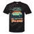 You Can't Scare Me I'm From The 1900s Retro Vintage Premium Tri-Blend Tie-Dye T-Shirts Black Tie-Dye
