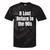If Lost Return To The 90s Retro Throwback Nostalgia Apparel Tie-Dye T-Shirts Black Tie-Dye