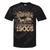 Please Be Patient I'm From The 1900s Vintage Tee Tie-Dye T-Shirts Black Tie-Dye