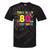 Retro 80's Costume 80s Nostalgia Party Tie-Dye T-Shirts Black Tie-Dye Retro 80's Costume 80s Nostalgia Party Tie-Dye T-Shirts Black Tie-Dye