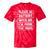 Classic Please Be Patient With Me I'm From The 1900s Premium Tie-Dye T-Shirts Red Tie-Dye