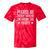 Please Be Patient With Me I'm From The 1900s & Tie-Dye T-Shirts Red Tie-Dye