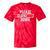 Please Slow Down Saying Quote Retro I'm From The 1900s Tie-Dye T-Shirts Red Tie-Dye