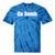 Da Bomb 90s Nostalgia Quote Tie-Dye T-Shirts Blue Tie-Dye