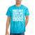 You Can't Scare Me I'm From The 1900s Retro Tie-Dye T-Shirts Turquoise Tie-Dye