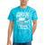 Playful Pace Humor Please Be Patient I'm From The 1900s Premium Tie-Dye T-Shirts Turquoise Tie-Dye