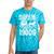 Please Be Patient I'm From The 1900s Over The Hill 90s Tie-Dye T-Shirts Turquoise Tie-Dye