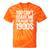 You Can't Scare Me I'm From The 1900s Retro Tie-Dye T-Shirts Orange Tie-Dye