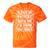 Classic Please Be Patient With Me I'm From The 1900s Premium Tie-Dye T-Shirts Orange Tie-Dye