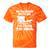 Be Patient With Me I'm From The 1900s Over The Hill Tie-Dye T-Shirts Orange Tie-Dye