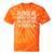 Please Be Patient With Me I'm From The 1900s & Tie-Dye T-Shirts Orange Tie-Dye