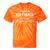 Please Be Patient With Me I'm From The 1900s Sarcasm Tie-Dye T-Shirts Orange Tie-Dye
