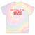 Don't Yell At Me I Have Spicy Nostalgia Tie-Dye T-Shirts Hazy Rainbow Tie-Dye