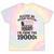 Please Be Patient I'm From The 1900s Tie-Dye T-Shirts Hazy Rainbow Tie-Dye