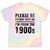 Vintage Please Be Patient With Me I'm From The 1900s Humor Tie-Dye T-Shirts Hazy Rainbow Tie-Dye Vintage Please Be Patient With Me I'm From The 1900s Humor Tie-Dye T-Shirts Hazy Rainbow Tie-Dye