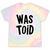 Wastoid 80s Slang Retro Teen Quote Gen X Nostalgia Tie-Dye T-Shirts Hazy Rainbow Tie-Dye