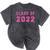 Class Of 2022 High School Graduation Date Graduate T Shirt Mineral Wash Tshirts Mineral Black