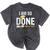 Graduation Class Of 2025 I Am So Done Graduation Mineral Wash Tshirts Mineral Black