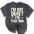 I'm Not Quiet I'm Plotting I Introvert Mineral Wash Tshirts Mineral Black I'm Not Quiet I'm Plotting I Introvert Mineral Wash Tshirts Mineral Black