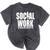 Social Work Graduate TShirt College Graduation Mineral Wash Tshirts Mineral Black