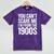 You Can't Scare Me I'm From The 1900s Retro Mineral Wash Tshirts Mineral Purple