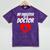 My Daughter Is A Doctor Shirt Proud Parents Graduation Mineral Wash Tshirts Mineral Purple